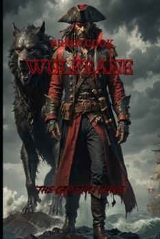 Wolfbane: The Captain’s Curse