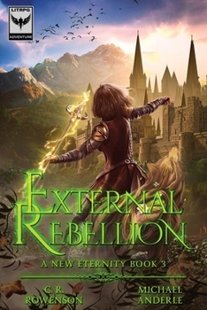 External Rebellion (A New Eternity)