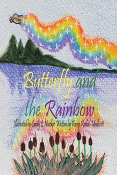 Paperback Butterfly and the Rainbow Book