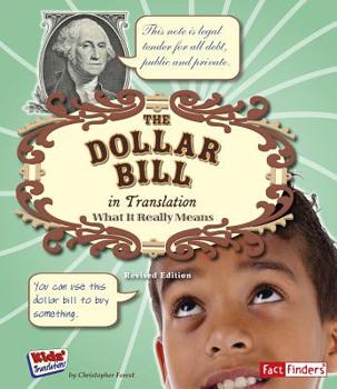 Paperback The Dollar Bill in Translation: What It Really Means Book