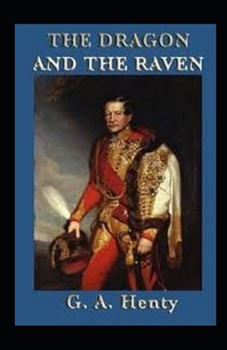 Paperback The Dragon and the Raven Illustrated Book
