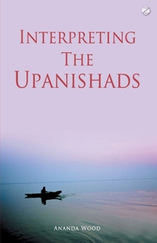 Paperback Interpreting The Upanishads Book