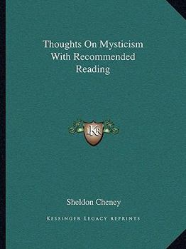 Paperback Thoughts on Mysticism with Recommended Reading Book