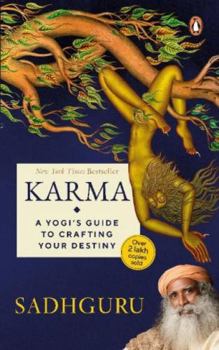 Paperback Karma: A Yogi's Guide to Crafting Your Destiny New York Times, USA Today, and Publishers Weekly Bestseller, Must-Read Book on Book