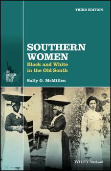 Paperback Southern Women: Black and White in the Old South Book