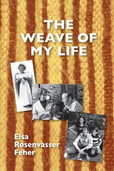 Paperback The Weave of My Life Book