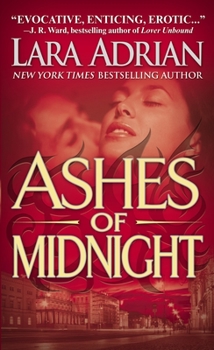 Ashes of Midnight - Book #6 of the Midnight Breed