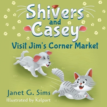 Paperback Shivers and Casey Visit Jim's Corner Market Book