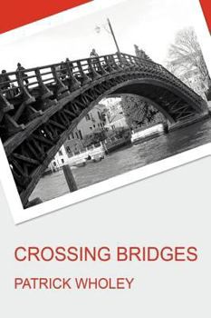 Paperback Crossing Bridges Book