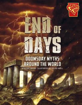Hardcover End of Days: Doomsday Myths Around the World Book