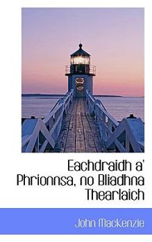 Paperback Eachdraidh A' Phrionnsa, No Bliadhna Thearlaich Book