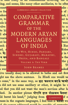 Paperback Comparative Grammar of the Modern Aryan Languages of India - Volume 3 Book