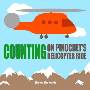Paperback Counting on Pinochet's Helicopter Ride Book