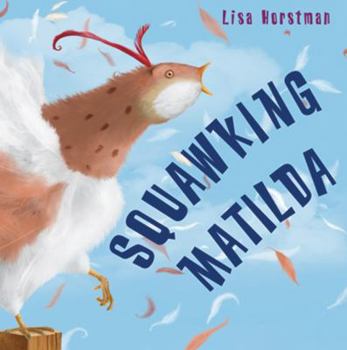 Hardcover Squawking Matilda Book