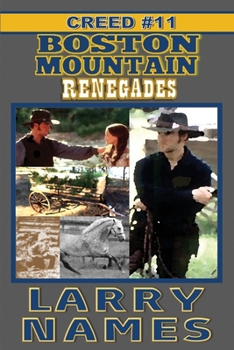 Paperback Boston Mountain Renegades: Creed #11 Book