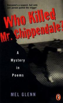 Paperback Who Killed Mr. Chippendale?: A Mystery in Poems Book