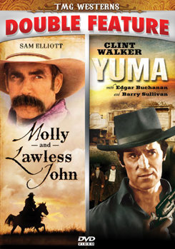 Molly & Lawless John / Yuma