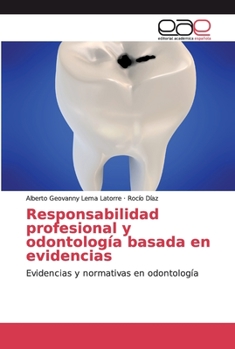 Paperback Responsabilidad profesional y odontología basada en evidencias [Spanish] Book