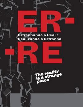 Paperback Er-Re: Estranhando o Real - Realizando o Estranho Book