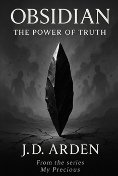 Obsidian: The Power of Truth