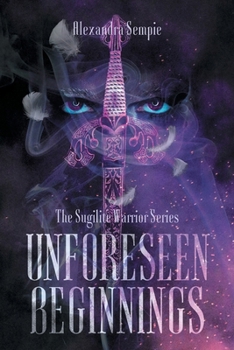 Paperback Unforeseen Beginnings Book
