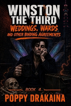 Paperback WINSTON THE THIRD: WEDDINGS, WARDS AND OTHER BINDING AGREEMENTS Book