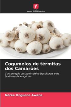 Cogumelos de térmitas dos Camarões (Portuguese Edition)