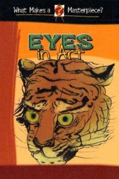 Eyes in Art - Book  of the What Makes a Masterpiece?