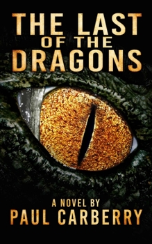 Paperback The Last of the Dragons Book