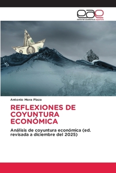 Paperback Reflexiones de Coyuntura Económica [Spanish] Book
