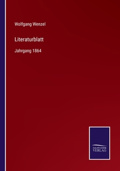 Paperback Literaturblatt: Jahrgang 1864 [German] Book