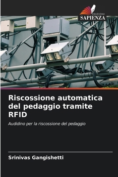 Paperback Riscossione automatica del pedaggio tramite RFID [Italian] Book