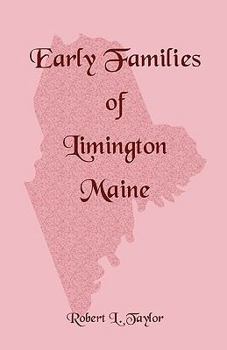 Paperback Early Families of Limington Maine Book