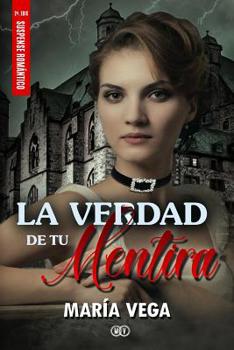 Paperback La verdad de tu mentira [Spanish] Book