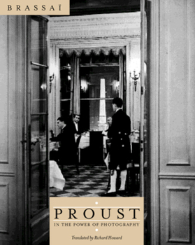 Hardcover Proust in the Power of Photography Book