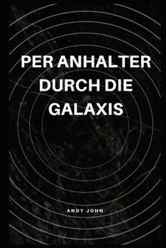 Paperback Per Anhalter durch die Galaxis [German] Book