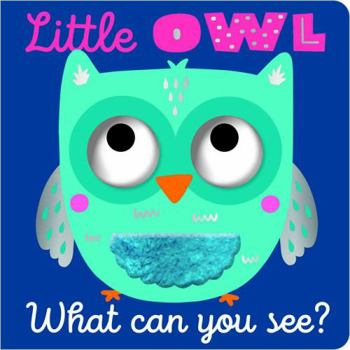 Hardcover Little Owl What Can You See? Book