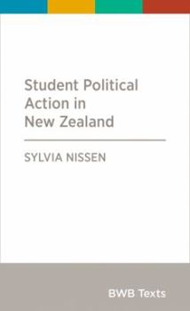 Unknown Binding Student Political Action in New Zealand Book
