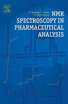 Hardcover NMR Spectroscopy in Pharmaceutical Analysis Book