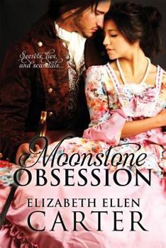 Moonstone Obsession - Book #1 of the Moonstone Romance