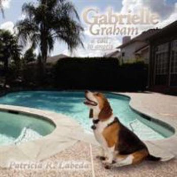 Paperback Gabrielle Graham: A Call to Angels Book