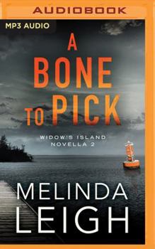 A Bone to Pick - Book #2 of the Widow's Island