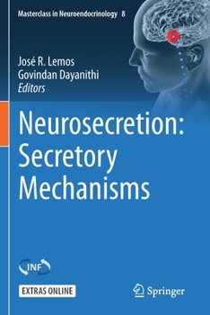 Paperback Neurosecretion: Secretory Mechanisms Book