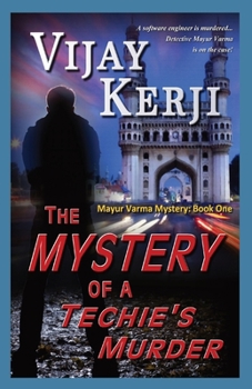 Paperback The Mystery of a Techie's Murder Book