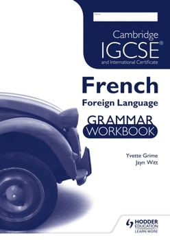 Paperback Cambridge Igcse and International Certificate French Foreign Language Grammar Workbook Book