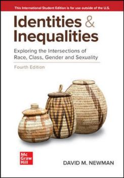 Paperback ISE Identities and Inequalities: Exploring the Intersections of Race, Class, Gender, & Sexuality Book