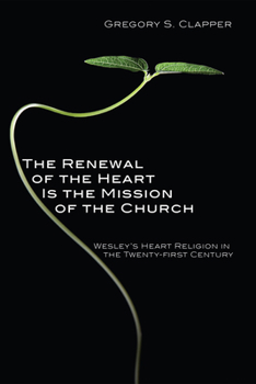 Paperback The Renewal of the Heart Is the Mission of the Church Book