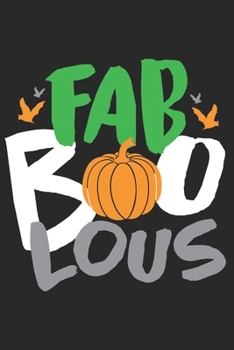 Fabboolous: Halloween blank journal pages for all horror fans | 120 pages for vampires, ghouls, witches and zombies | 6x9" inches