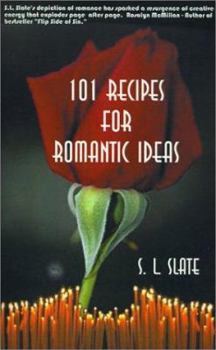 Paperback 101 Recipes for Romantic Ideas Book