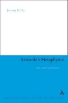 Hardcover Aristotle's Metaphysics: Form, Matter and Identity Book